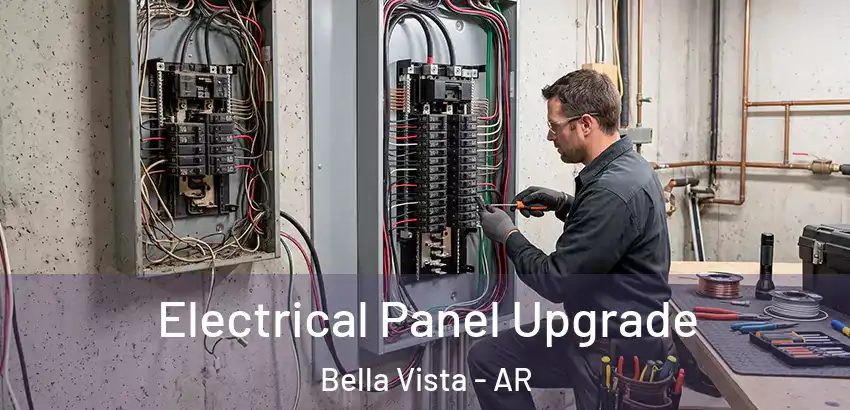 Electrical Panel Upgrade Bella Vista - AR
